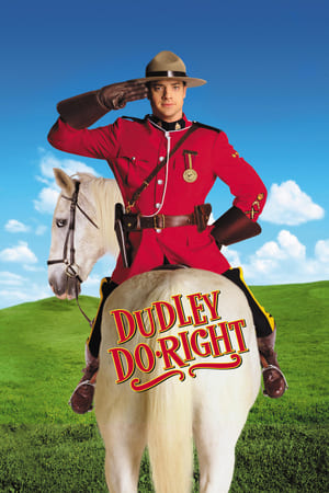 Dudley Do-Right watch Dudley Do-Right