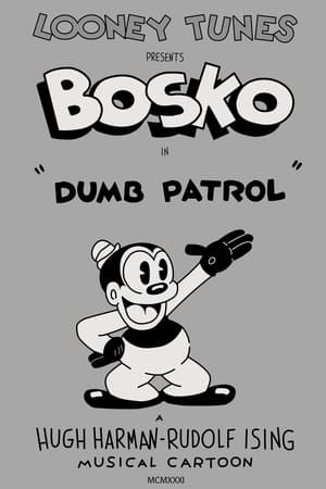 Dumb Patrol watch Dumb Patrol