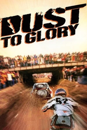 Dust to Glory watch Dust to Glory