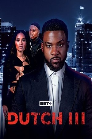 Dutch III: International Gangster watch Dutch III: International Gangster