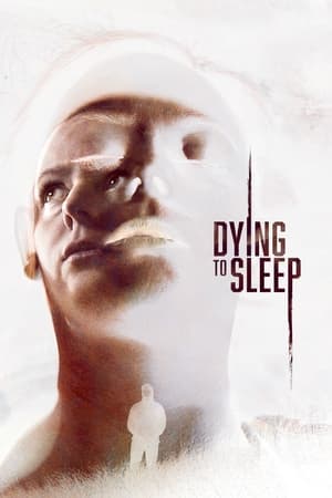 Dying to Sleep watch Dying to Sleep