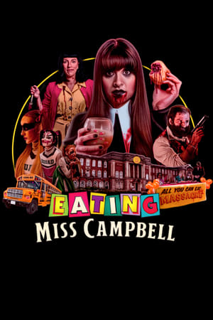 watch Eating Miss Campbell