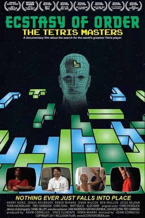 Ecstasy of Order: The Tetris Masters watch Ecstasy of Order: The Tetris Masters