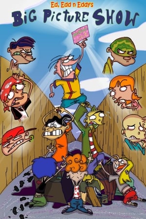 Ed, Edd n Eddy's Big Picture Show watch Ed, Edd n Eddy's Big Picture Show