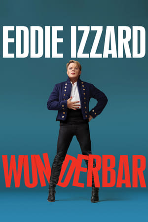 Eddie Izzard: Wunderbar watch Eddie Izzard: Wunderbar