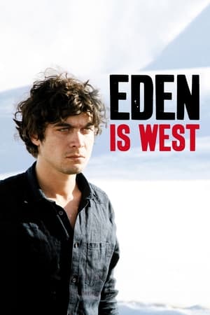 watch Eden Is West