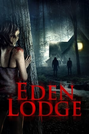 Eden Lodge watch Eden Lodge