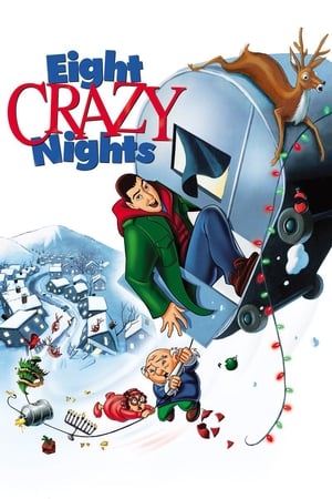 Eight Crazy Nights watch Eight Crazy Nights