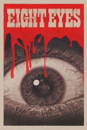 watch Eight Eyes