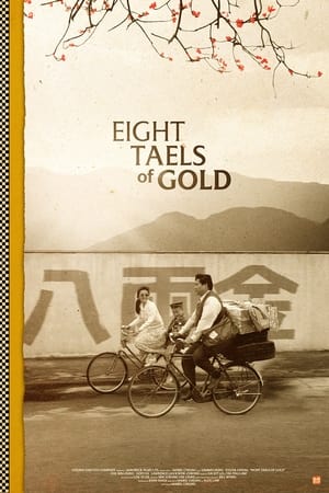 Eight Taels of Gold watch Eight Taels of Gold