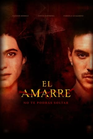 watch El Amarre