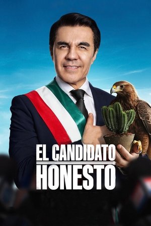 El Candidato Honesto watch El Candidato Honesto