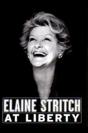 Elaine Stritch at Liberty watch Elaine Stritch at Liberty