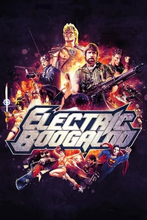 Electric Boogaloo: The Wild, Untold Story of Cannon Films watch Electric Boogaloo: The Wild, Untold Story of Cannon Films