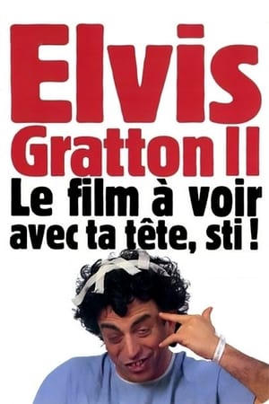 Elvis Gratton 2: Miracle à Memphis watch Elvis Gratton 2: Miracle à Memphis