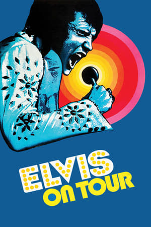 Elvis on Tour watch Elvis on Tour