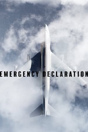 Emergency Declaration watch Emergency Declaration
