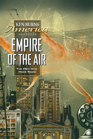 watch Empire of the Air: The Men Who Made Radio
