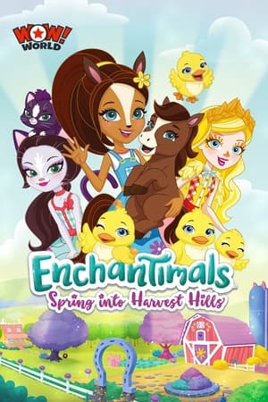 watch Enchantimals: Spring Into Harvest Hills