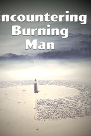 Encountering Burning Man watch Encountering Burning Man