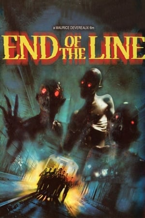 End of the Line watch End of the Line