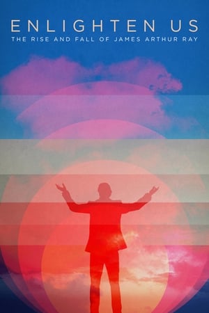 Enlighten Us: The Rise and Fall of James Arthur Ray watch Enlighten Us: The Rise and Fall of James Arthur Ray