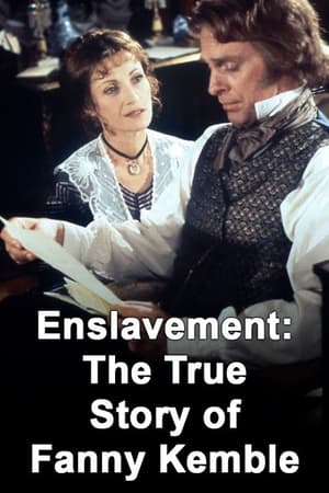 Enslavement: The True Story of Fanny Kemble watch Enslavement: The True Story of Fanny Kemble