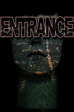 Entrance watch Entrance