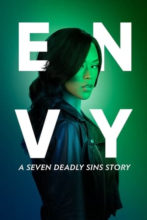 Envy: A Seven Deadly Sins Story watch Envy: A Seven Deadly Sins Story