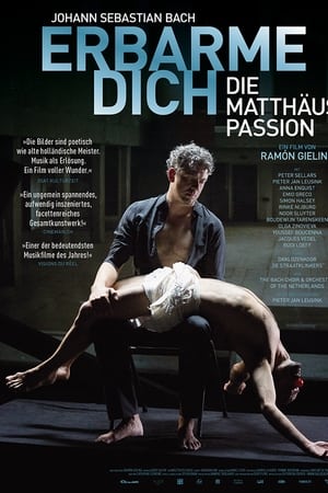 Erbarme dich - Matthäus Passion Stories watch Erbarme dich - Matthäus Passion Stories