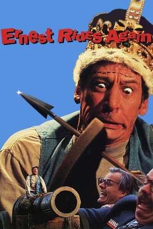 Ernest Rides Again watch Ernest Rides Again