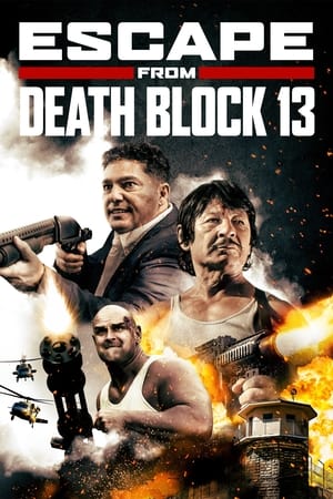 Escape from Death Block 13 watch Escape from Death Block 13