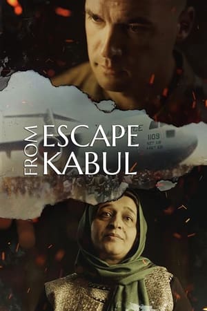 Escape from Kabul watch Escape from Kabul