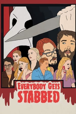Everybody Gets Stabbed watch Everybody Gets Stabbed