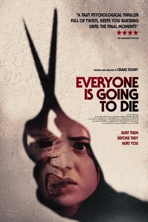 Everyone Is Going to Die watch Everyone Is Going to Die