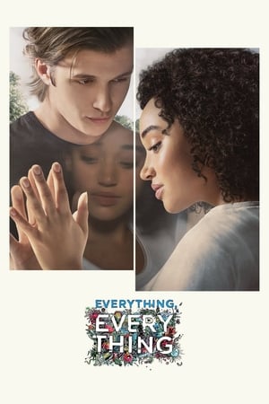 Everything, Everything watch Everything, Everything