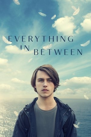 Everything in Between watch Everything in Between