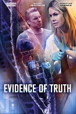 Evidence of Truth watch Evidence of Truth