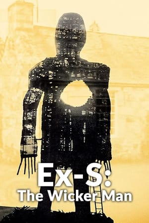 Ex-S: The Wicker Man watch Ex-S: The Wicker Man