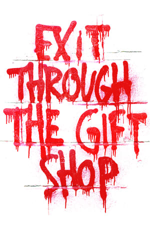 Exit Through the Gift Shop watch Exit Through the Gift Shop