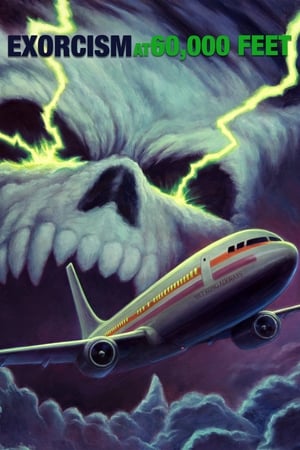 Exorcism at 60,000 Feet watch Exorcism at 60,000 Feet