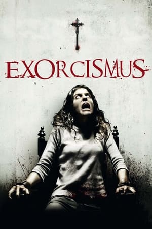 Exorcismus watch Exorcismus