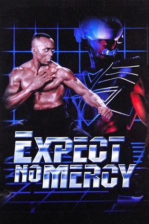 Expect No Mercy watch Expect No Mercy