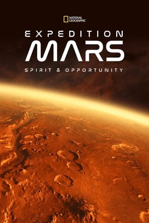 Expedition Mars: Spirit & Opportunity watch Expedition Mars: Spirit & Opportunity
