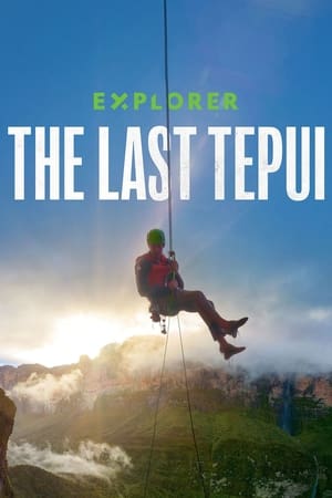 watch Explorer: The Last Tepui