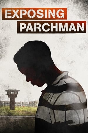Exposing Parchman watch Exposing Parchman