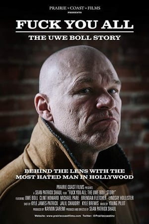 F. You All: The Uwe Boll Story watch F. You All: The Uwe Boll Story