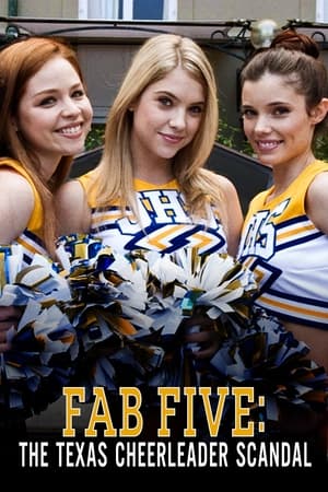 watch Fab Five: The Texas Cheerleader Scandal