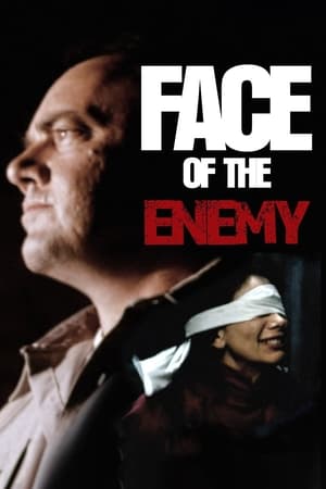 Face of the Enemy watch Face of the Enemy