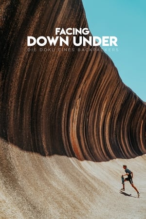 Facing Down Under: A Backpackers Documentary watch Facing Down Under: A Backpackers Documentary